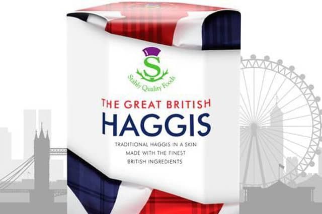 The company say the haggis is dressed to appeal a wider audience.