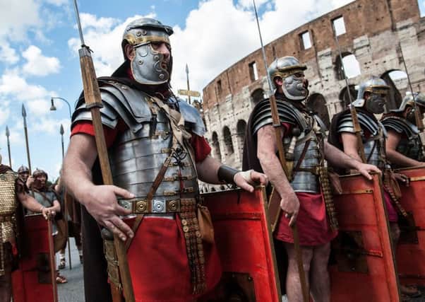 Roman legionnaries once ruled the known world, but barbarians eventually sacked the great city (Picture: Giorgio Cosulich/Getty Images)