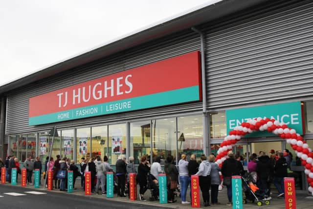 TJ Hughes announced plans for three additional Scottish stores, following the launch its Livingston outlet (pictured) last week. Picture: TJ Hughes