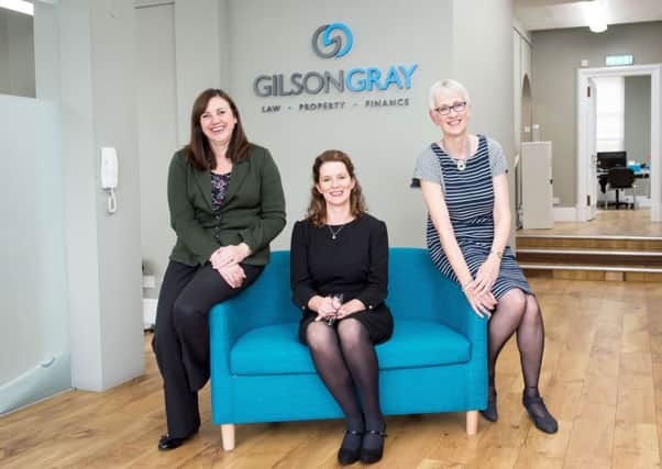 The arrival of Cheryl Edgar (centre) means Gilson Gray now provides its full service range from it North Berwick branch. Picture: Wullie Marr