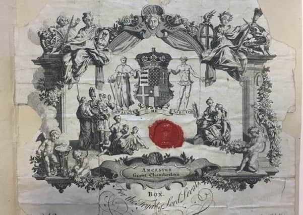 A ticket for the trial of Lord Lovat - also known as The Fox given his double dealings - in London in 1747. He was beheaded for high treason given his support for the Jacobites in the run up to Culloden. PIC: Contributed.