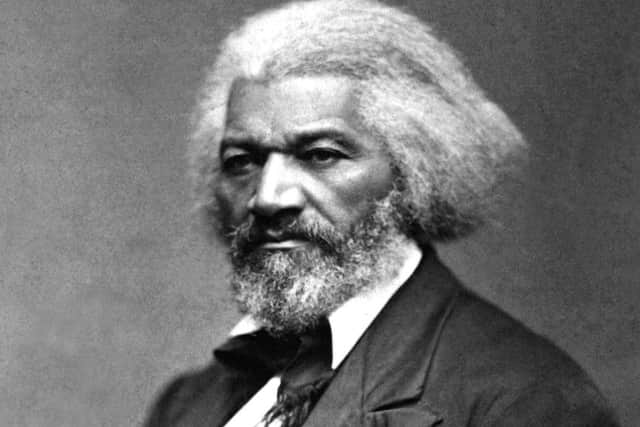 Frederick Douglass, the most prominent black abolitionist campaigner to visit Edinburgh, escaped chattel slavery and became a powerful orator and author. He also co-ordinated visiting anti-slavery campaignerson their visits to Scotland. PIC: Creative Commons.