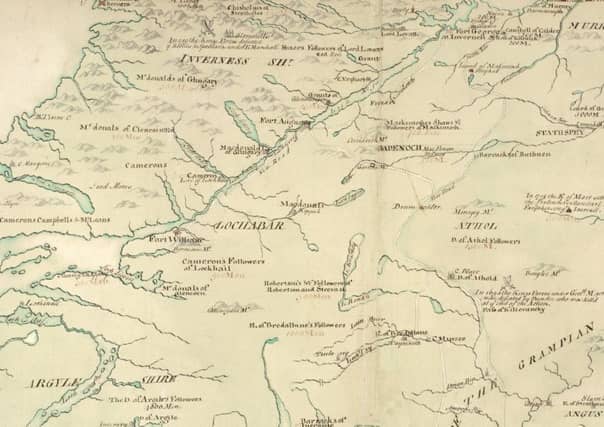 Section of map drawn up after General Wade's reconnaisance mission to the Highlands where he recorded the lands held by clans, their allegiances and the number of men they could raise. PIC: National Library of Scotland.
