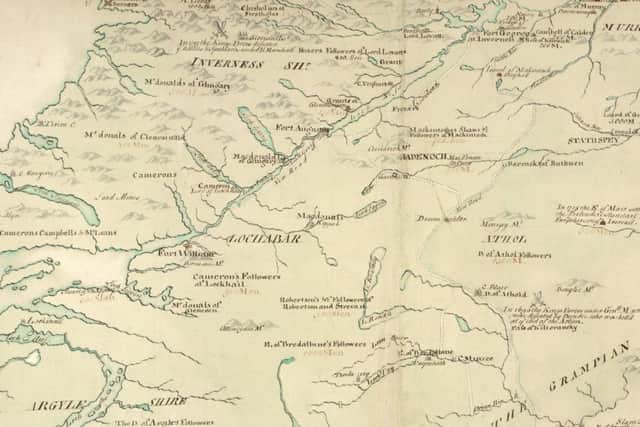 Section of map drawn up after General Wade's reconnaisance mission to the Highlands where he recorded the lands held by  clans, their allegiances  and the number of men they could raise. PIC: National Library of Scotland.