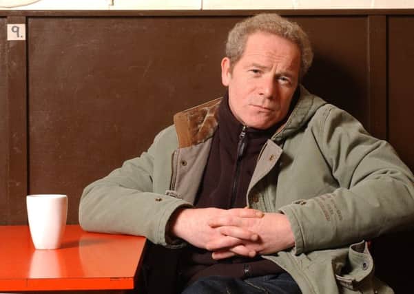 The 'tough guy' image of Scots has helped Peter Mullan, for example, get to play decisive, fearless and blackly humorous characters over his illustrious acting career