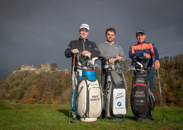 Robert McIntyre, Liam Johnston and Grant Forrest are all looking forward to playing on the European Tour.
 Picture: Kenny Smith