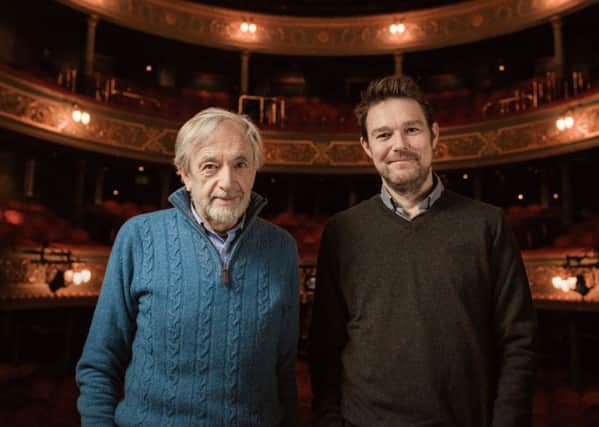 Bill Forsyth pictured with David Greig at the Lyceum Theatre, Edinburgh