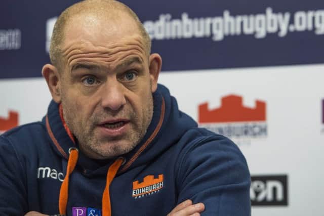 Edinburgh coach Richard Cockerill was in typically combative mood ahead of the 1872 Cup opener against Glasgow. Picture: SNS/SRU