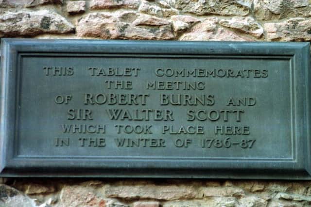 A plaque at No5 Sciennes House Place records the meeting between Robert Burns and Sir Walter Scott which took place in 1787. Scott was just 15 years old at the time.
