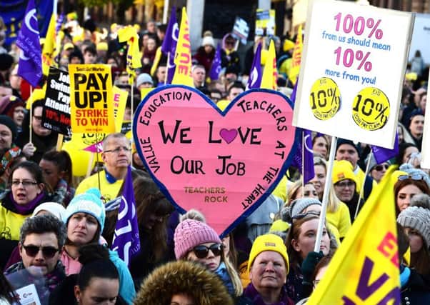 Members of the Educational Institute of Scotland (EIS) want a 10 per cent rise after years of pay restraint. Picture: TSPL
