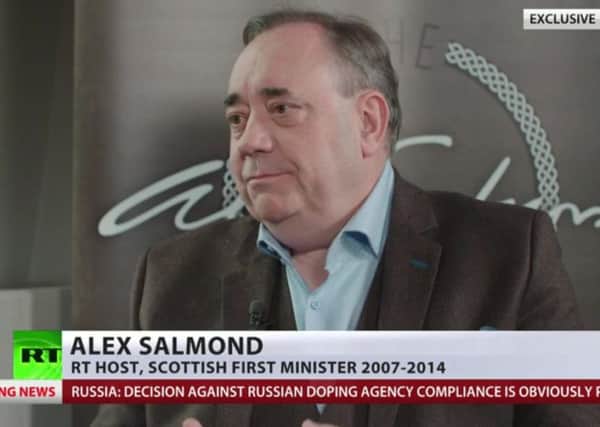 Alex Salmond has presented a chat show on RT since 2017