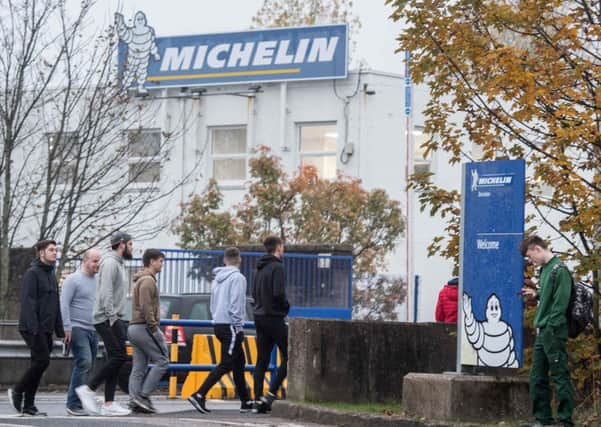 French tyre manufacturer Michelin announced plans in November 2018 to close the Scottish manufacturing plant. Picture: Getty Images