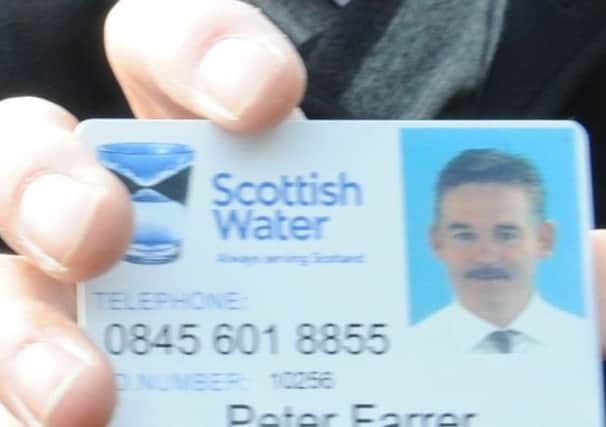 Scottish Water employees and contractors will always be happy to show you their ID