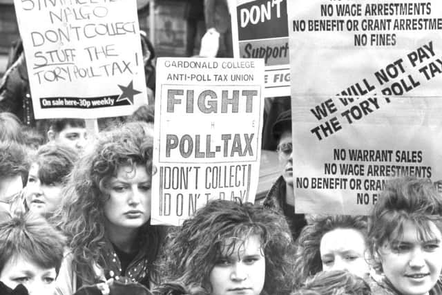 A demonstration against the poll tax which was introduced in Scotland in 1989