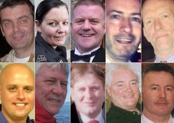 Clutha victims. (Top: left to right) David Traill; PC Kirsty Nelis; PC Tony Collins; Gary Arthur; Samuel McGhee (Bottom: left to right) Colin Gibson; Robert Jenkins; Mark O'Prey; John McGarrigle; Joe Cusker. Picture: Getty