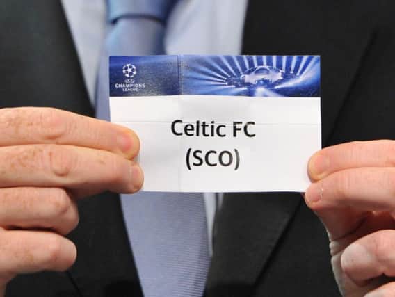 Celtic find out their potential second-round opponents today
