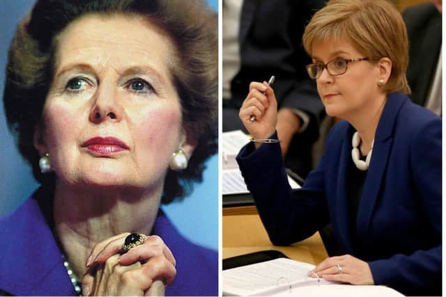 Thatcher believed her position was unassailable but she was eventually seen as aloof, out of touch and unable to listen  and the same applies to Nicola Sturgeon, writes Murdo Fraser.