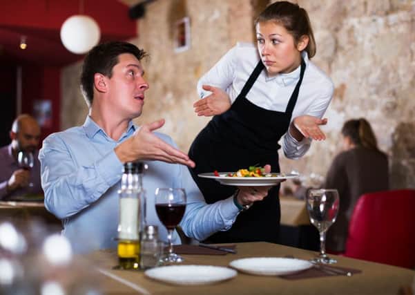 You should complain promptly at restaurants. Picture: Getty