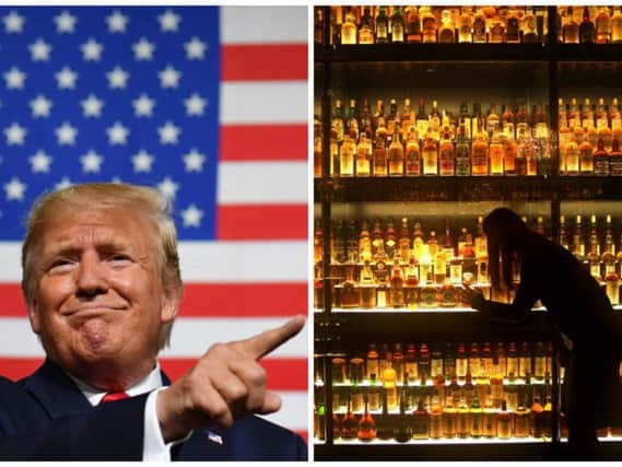Donald Trump administration is to impose tariffs on the 28-member EU bloc would affect Scotch whisky exports. Pictures: PA
