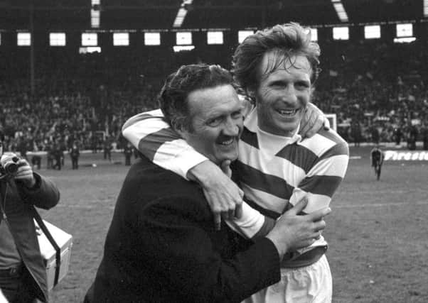 Billy McNeill (right) skippered the Celtic team managed by Jock Stein (also pictured) to 1967 European Cup
