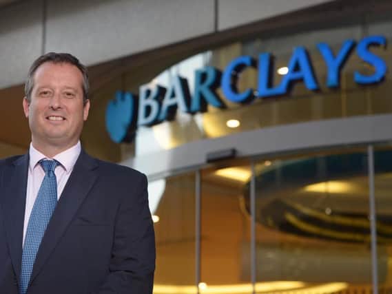 Jamie Grant, head of corporate banking for Barclays in Scotland, praised a 'strong' six months. Picture: Neil Hanna.