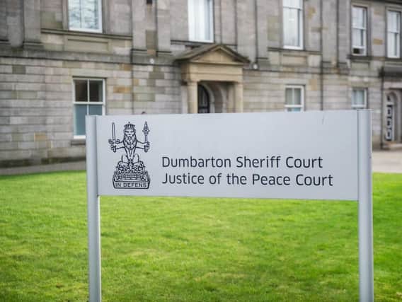 The man appeared at Dumbarton Sheriff Court.