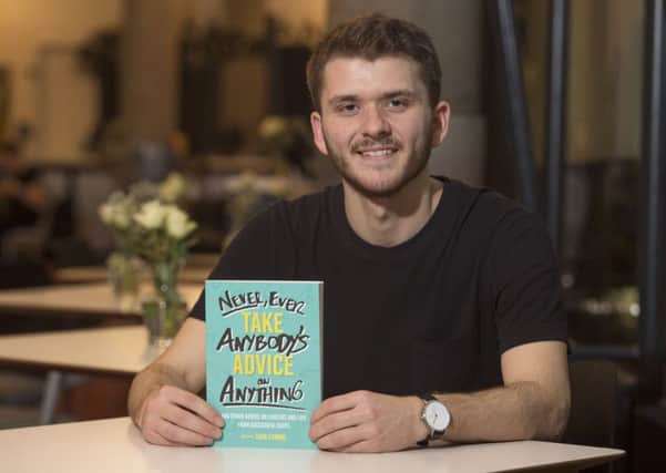 Edinburgh University student, Euan Lownie, who spent years writing to famous Scots to ask for a few words of wisdom. Picture:
Neil Hanna
