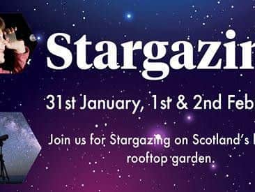 The stargazing event at New Lanark Mill takes place on the 31 January and the 2 and 3 February.